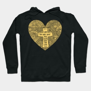 A heart with a cross inside. Jesus is the way and the truth and the life. Hoodie